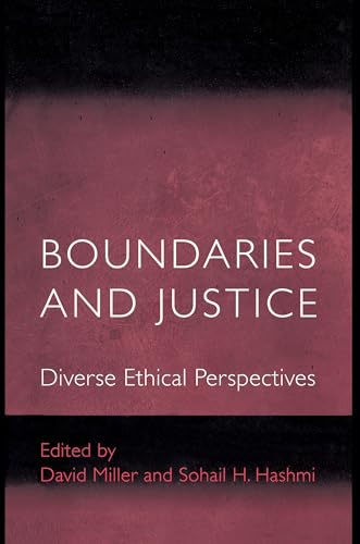 Boundaries and Justice: Diverse Ethical Perspectives (Ethikon Series in Comparative Ethics) von Princeton University Press